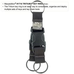 Tritium Key Ring (Buy 1 Get 1 Free. Mix And Match In Multiples Of 2. All Sales Final.) -Maxpedition 1716B1 detail
