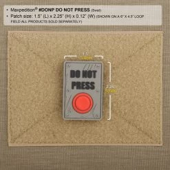 Do Not Press Morale Patch -Maxpedition DONPS2 detail